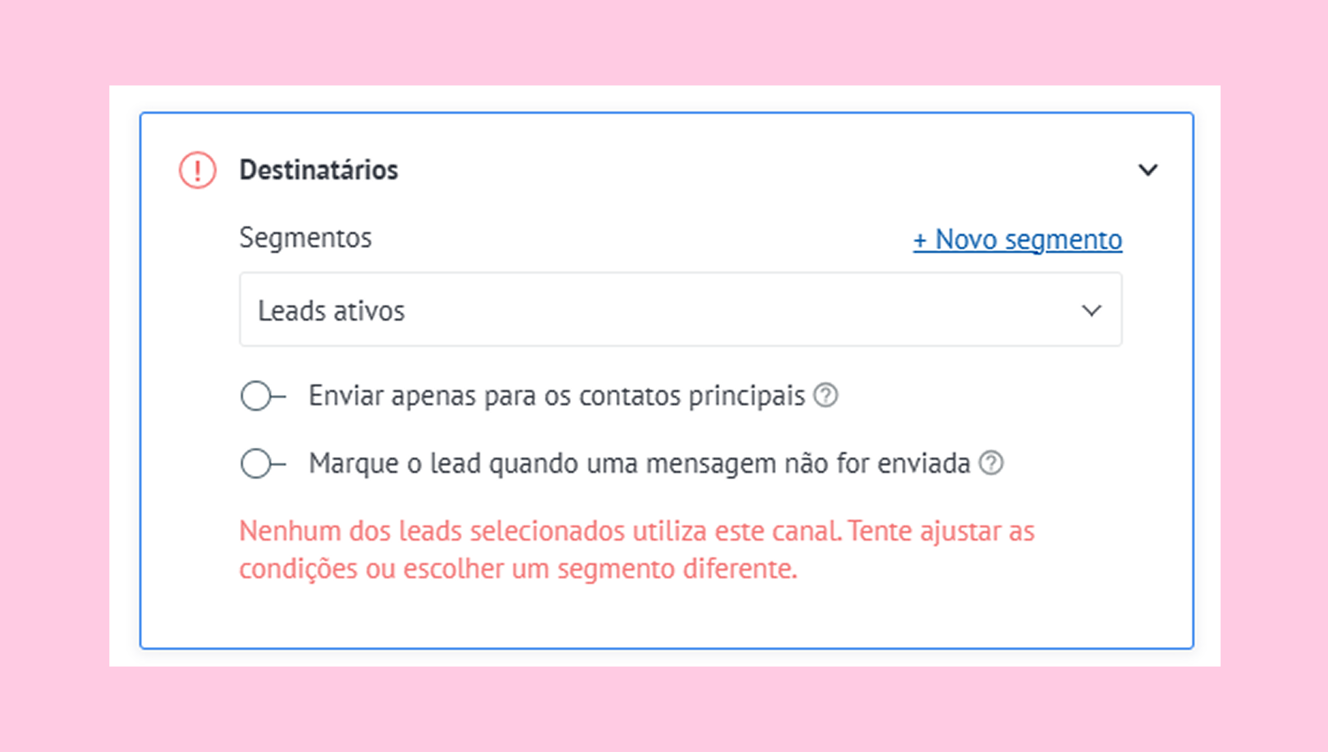 Settings for active leads with error message about channel usage and segment selection.